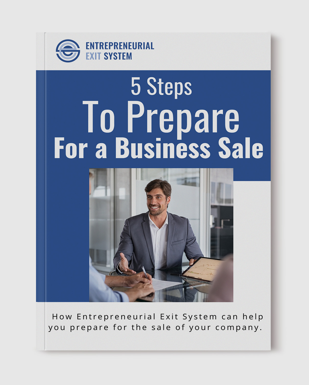 5 Steps to Prepare for a Business Sale